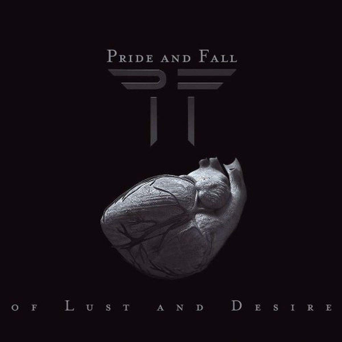 Pride & Fall Of Lust And Desire CD New 4042564139679