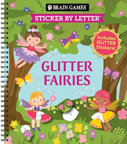 Brain Games - Sticker by Letter: Glitter Fairies: Includes 1 Glitter Sticker Sheet to Complete Each Image!