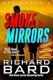Smoke & Mirrors (Brainrush Series Book 5)