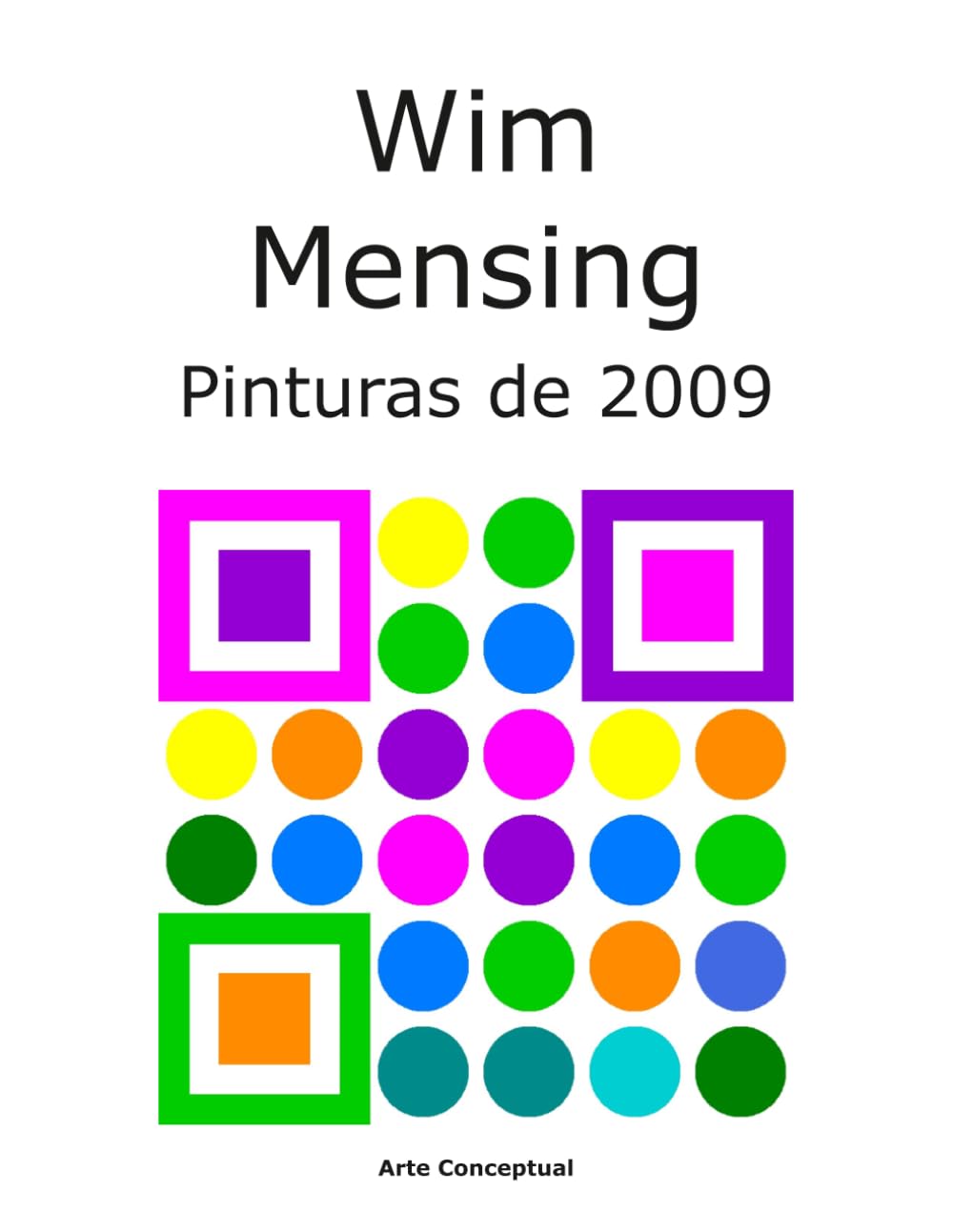 Wim Mensing Pinturas de 2009
