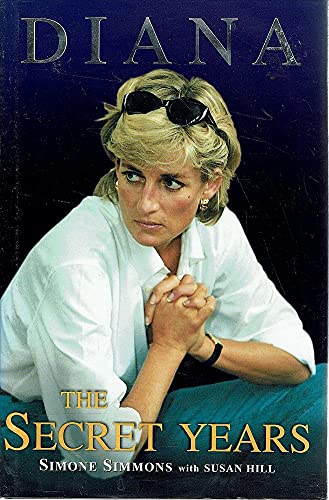 Diana : The Secret Years 186498046X Book Cover