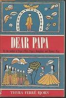 Dear Papa B0006AYE38 Book Cover