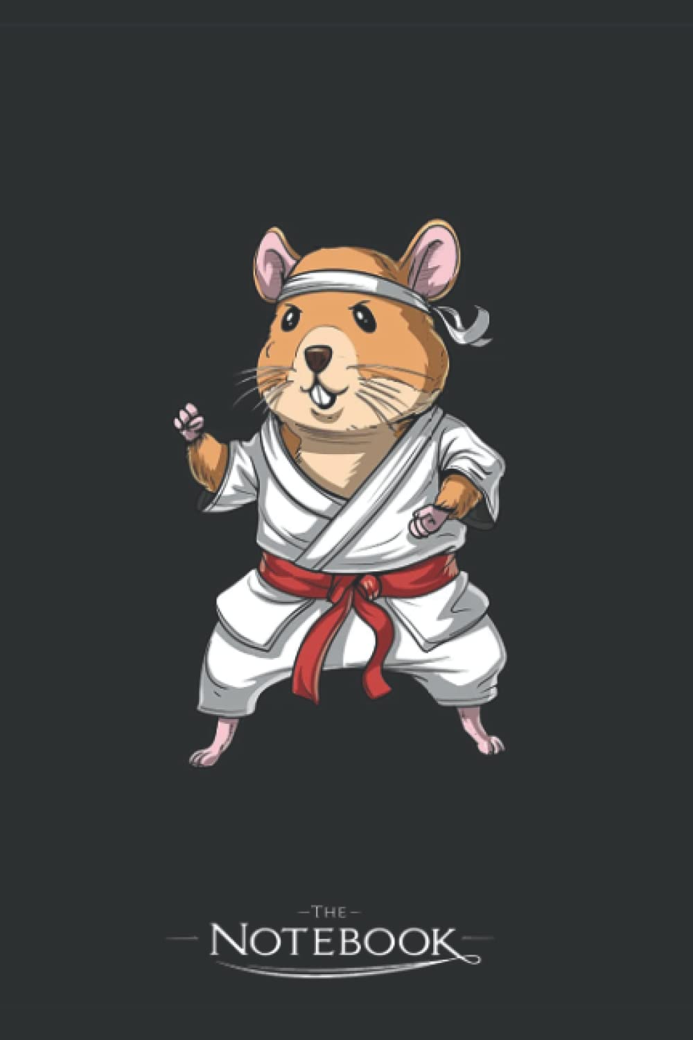 Hamster Karate Notebook: Amazing Notebook GRATITUDE Notebook / Journal Gift, 120 Pages, 6x9 inches