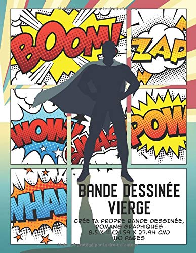 Bande dessinée vierge: Crée ta propre bande dessinée,romans graphiques