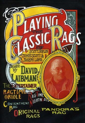 David Laibman: Playing The Classic Rags Of Scott Joplin, James Scott & Joseph Lamb
