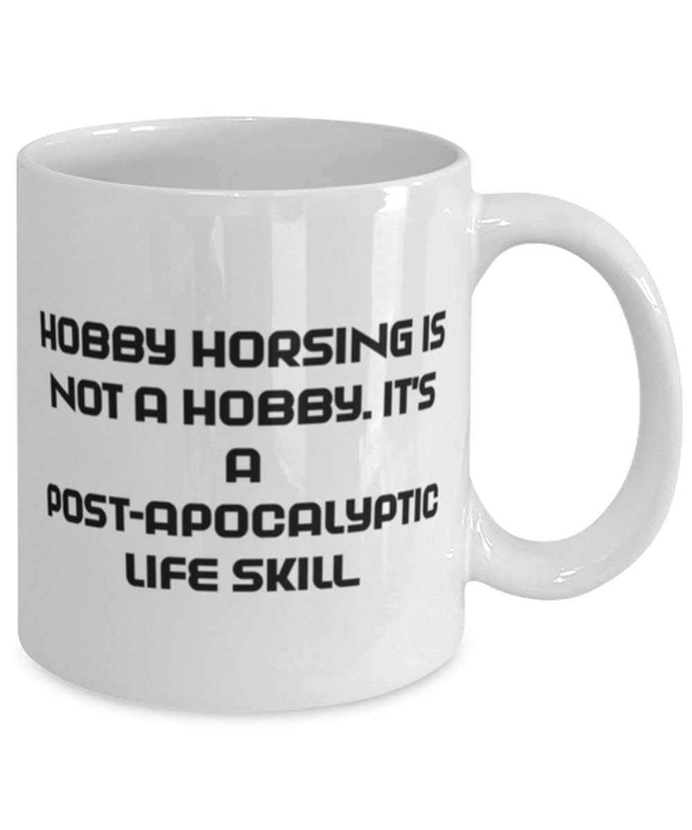 Hobby Horsing is not a Hobby. It's a Post. Hobby Horsing 11oz 15oz Mug, Gag Hobby Horsing Gifts, Cup For Friends from Friends, Horses, Horseback riding, Ponies, Equestrianism, Hobby horses, Dressage,