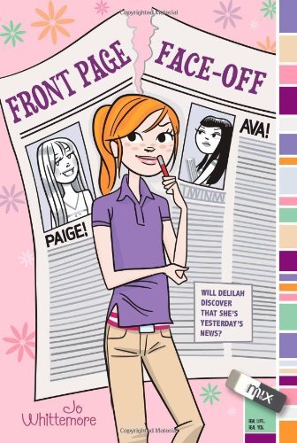 Front Page Face-Off by Whittemore, Jo (2010) Pa... B00NYHMXA6 Book Cover