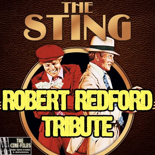 THE STING with New ROBERT REDFORD Tribute Intro