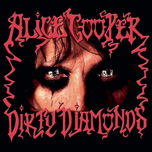 Album Art for Dirty Diamonds by Alice Cooper