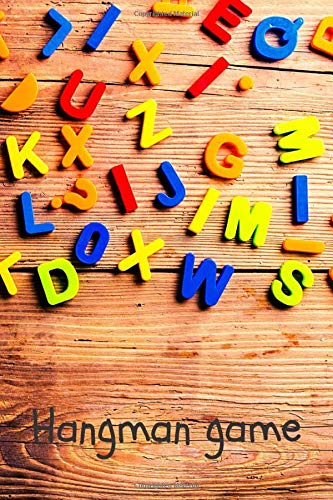 Hangman game - editable book with 100 pages - suitable for kids and adults - play with family or friends and become an expert on words - gift idea for any occasion: Cover with a thousand letters