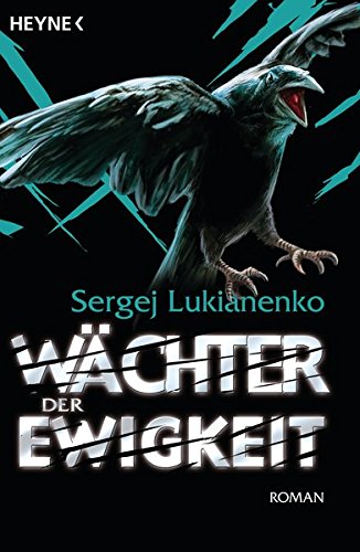 Wächter der Ewigkeit: Roman (Die Wächter-Romane, Band 4) Wächter der Ewigkeit: Roman (Die Wächter-Romane, Band 4)