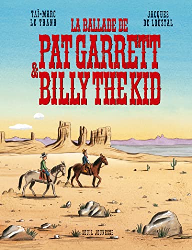  La ballade de Pat Garrett et Billy the Kid