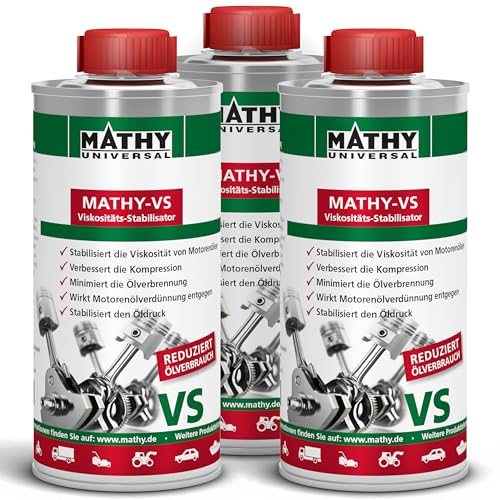 MATHY-VS Viskositäts-Stabilisator für Motoröle (3 x 250 ml) - Motoröl-Additiv - Minimiert Ölverbrennung - Stabilisiert Öldruck - Öl-Zusatz