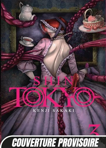 Shin Tokyo — Tome 3