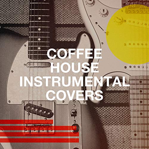 Coffee House Instrumental Covers by Bar Lounge, Instrumental Music