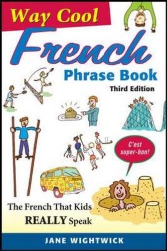 Way-Cool French Phrase Book Way-Cool French Phrase Book