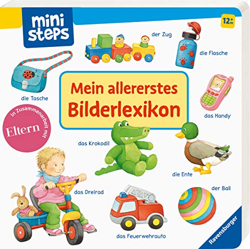 Mein allererstes Bilderlexikon: Ab 12 Monaten (ministeps Bücher) Mein allererstes Bilderlexikon: Ab 12 Monaten (ministeps Bücher)