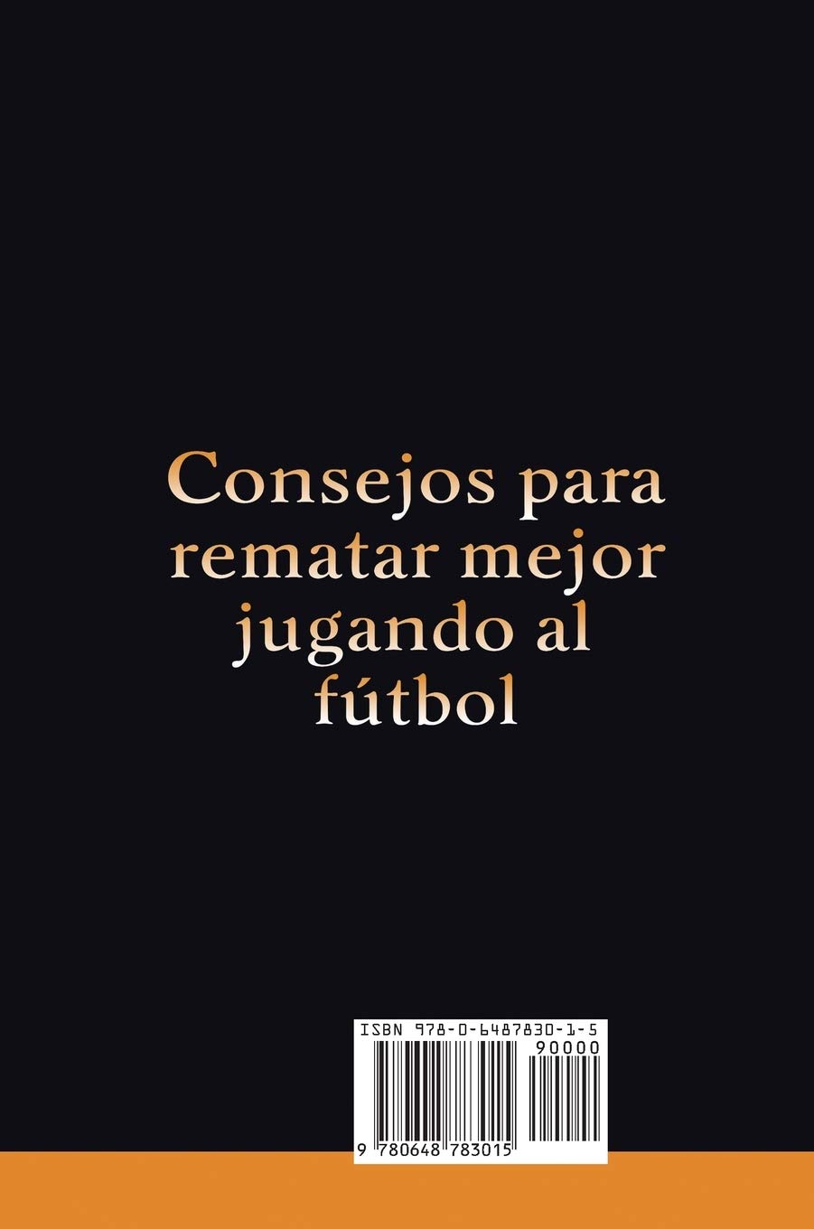 Consejos para rematar mejor jugando al fútbol: Entrenamientos para mejorar tu fuerza de tiro y precisión