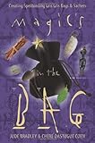 Magic's in the Bag: Creating Spellbinding Gris Gris Bags & Sachets