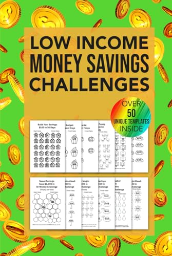 Low Income Money Savings Challenges Book: Fun & Easy Weekly,