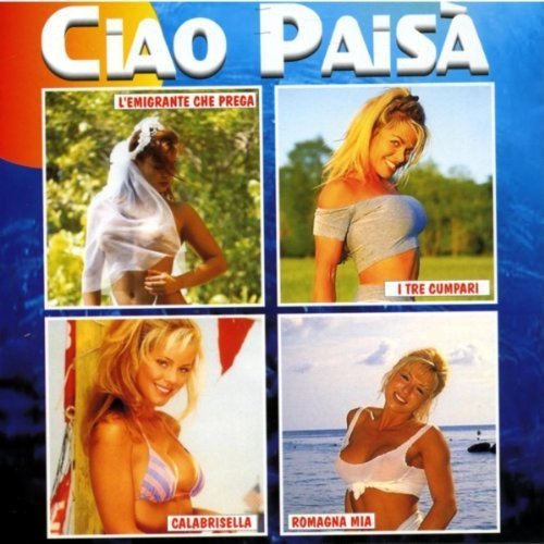 Ciao Paisa Various