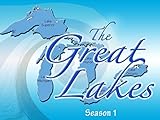  The Great Lakes- An Overview