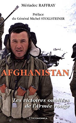 Télécharger Afghanistan : Les victoires oubliées de l'armée rouge (Stratégies & Doctrines) livre En ligne