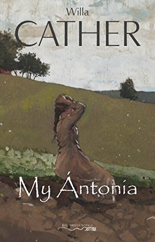 Télécharger My Ántonia (English Edition) Gratuit