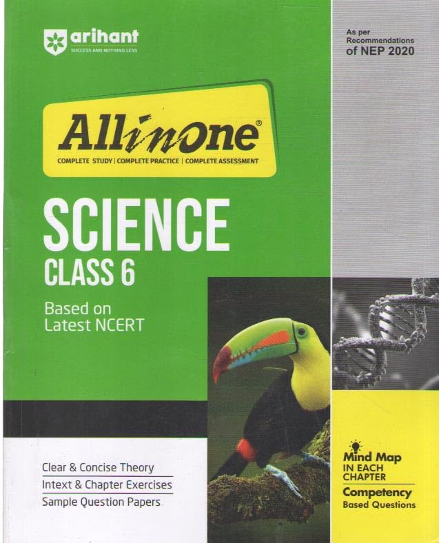 ARIHANT ALL IN ONE SCIENCE CLASS - 6, BY RAHUL KUMAR, ABHISHEK KUMAR GUPTA & HIMANSHI GAMBHIR