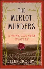 The Merlot Murders: A Wine Country Mystery book cover