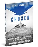 Chosen: A 30 Day Devotional 1635107261 Book Cover