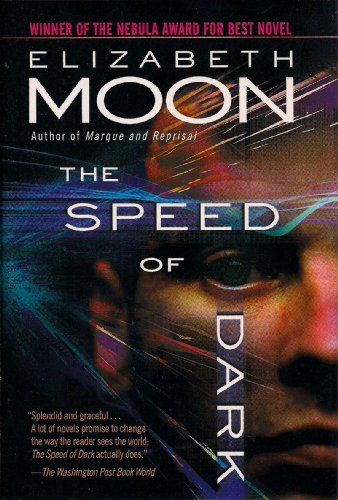 The Speed of Dark 1624903495 Book Cover