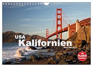 Kalifornien USA (Wandkalender 2026 DIN A4 quer), CALVENDO Monatskalender: 13 traumhafte Reisefotos aus dem Westen der Vereinigten Staaten. (CALVENDO Orte)