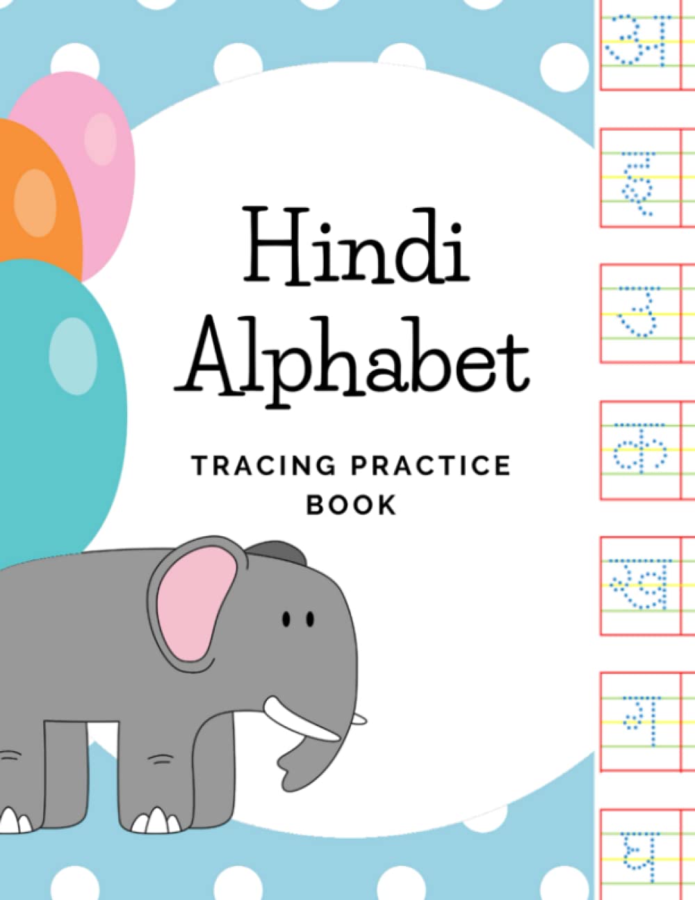 Buy Hindi Alphabet Tracing Practice Book Hindi Varnmala Learn to
