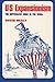 US Expansionism: The Imperialist Urge in the 1890s