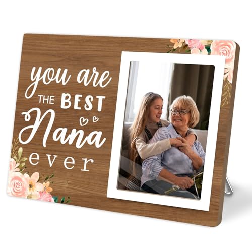 Best Nana Ever Picutre Frame Grandma Gifts Photo Frame Birthday Gifts for Grandma from Grandchildren Birthday Christmas Mothers Day Gift You Are The Best Nana Ever 4x6Inch Photo (Brown-Nana)