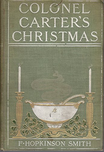Colonel Carters Christmas & Romance of an Old F... B000PE3274 Book Cover