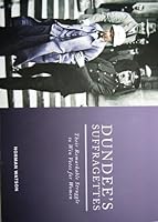 Dundee's Suffragettes 1999925203 Book Cover