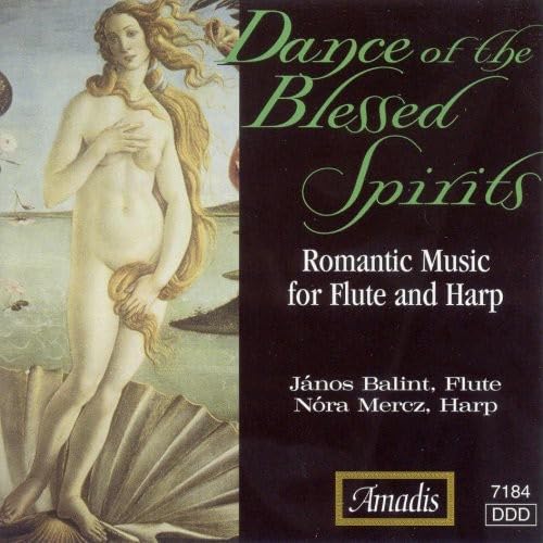 Dance of the Blessed Spirits / Various [Audio CD] Various Artists; Maurice Ravel; Marie-Auguste Durand; Claude Debussy; Johann Strauss II; Wolfgang Amadeus Mozart; Nikolai Rimsky-Korsakov; Christoph Willibald Gluck; Frédéric Chopin; Georges Bizet; Pyotr Il'yich Tchaikovsky; Jules Massenet; Janos Balint; Nóra Mercz and N ra Mercz