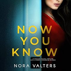 Now You Know Audiobook By Nora Valters cover art