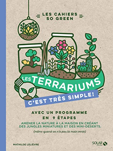 Télécharger Les terrariums c'est très simple livre En ligne