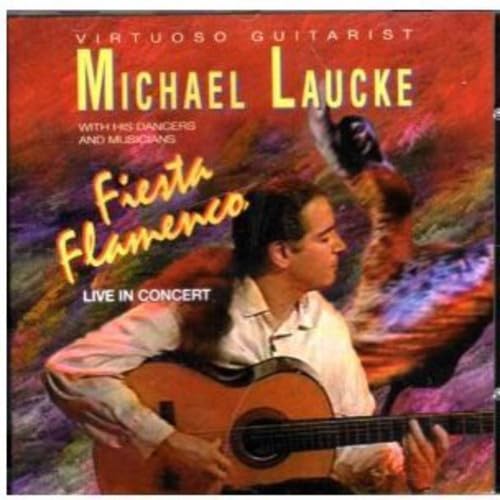 Fiesta Flamenco [Audio CD] Michael Laucke