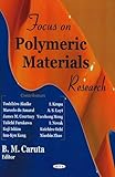 Focus on Polymeric Materials Research