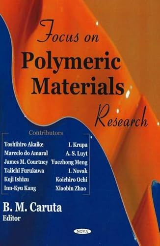 Focus on Polymeric Materials Research