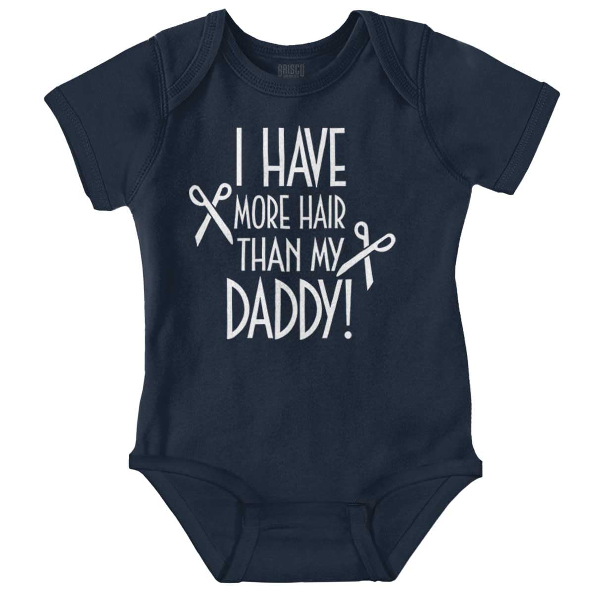 Brisco Brands I Have More Hair Than Daddy Joke Baby Romper Boys or Girls