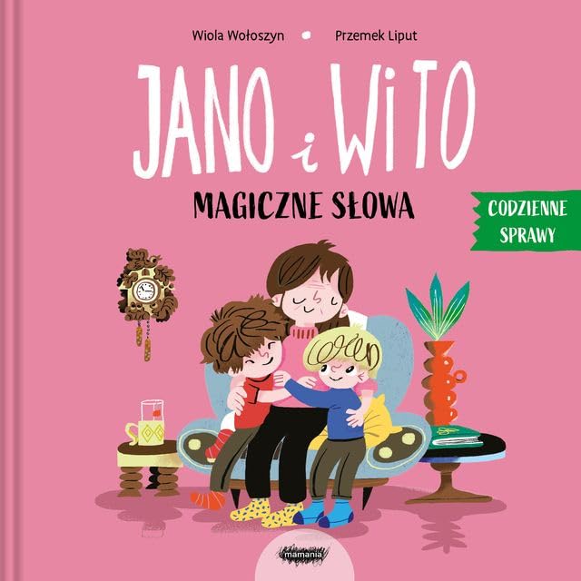 JANO I WITO. MAGICZNE SŁOWA