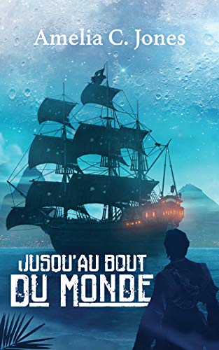 Télécharger Jusqu'au bout du monde (Le Dernier Descendant t. 0) Francais PDF