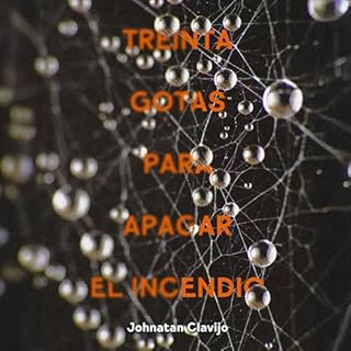 Diseño de la portada del título Treinta gotas para apagar el incendio