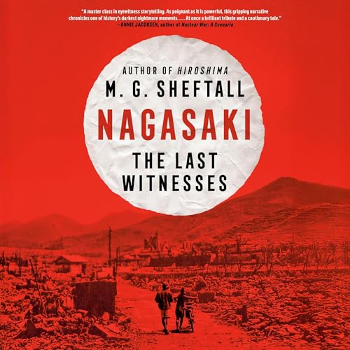 Listen to Nagasaki by M. G. Sheftall episode artwork