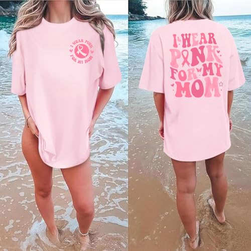 FASHGL I Wear Pink for My Mom T-Shirt Women Breast Cancer Awareness Shirts Pink Ribbon Letter Tee Cancer Fighter Tops2